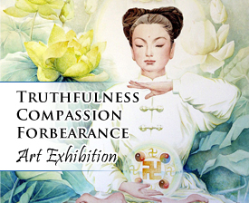 Trutfullness Compassion Forebearance Art Exhibition - Official site